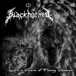 Blackhorned : In a Swarm of Flaming Shadows